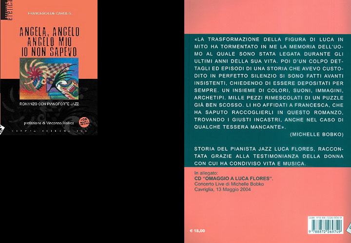 Libro Angela, Angelo, Angelo mio, io non sapevo